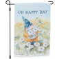 "Oh Happy Day Garden Flag"