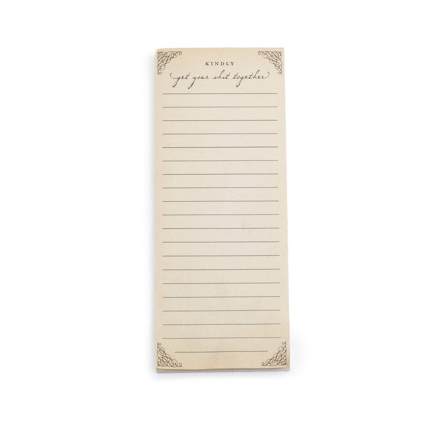 Kindly Get Your Sh** Together Skinny Notepad