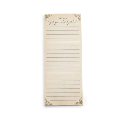 Kindly Get Your Sh** Together Skinny Notepad